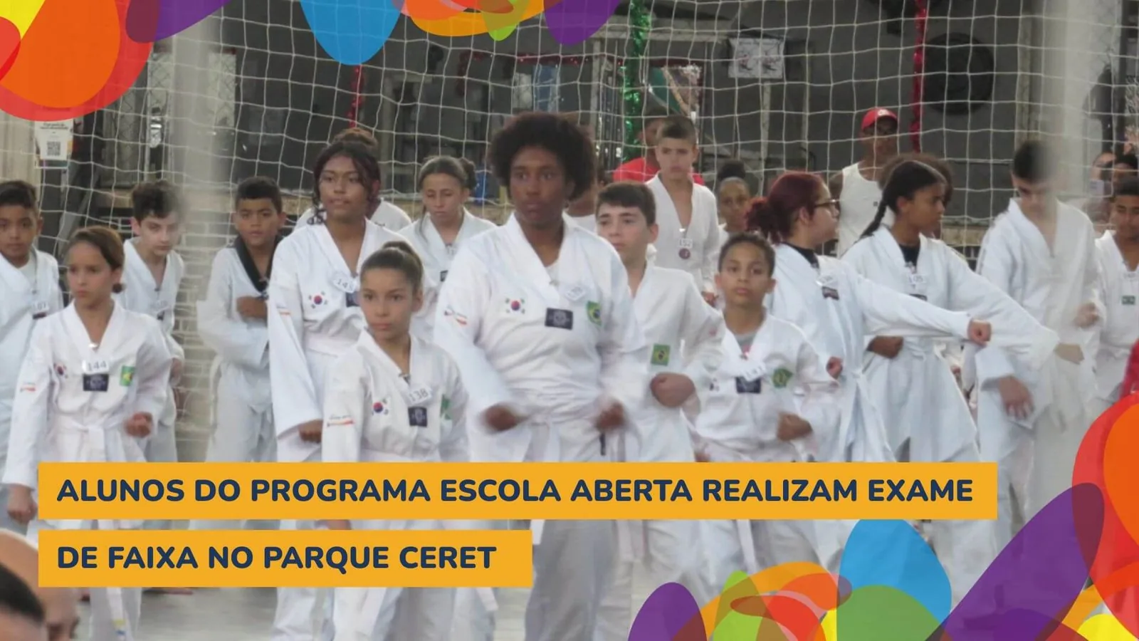 Alunos do Programa Escola Aberta realizam exame de faixa no Parque CERET